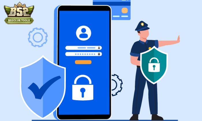 Những quy định chính trong chính sách bảo mật B52 Club
